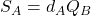 S_A = d_A Q_B