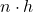 n \cdot h