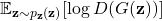 \[ \mathbb{E}_{\mathbf{z} \sim p_{\mathbf{z}}(\mathbf{z})} [\log D(G(\mathbf{z}))] \]