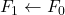 F_1 \leftarrow F_0