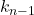 k_{n-1}