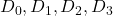 D_0, D_1, D_2, D_3